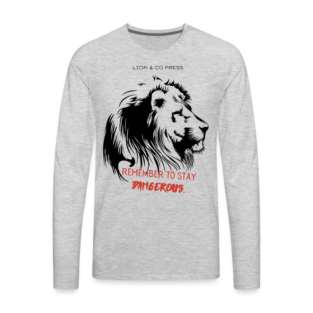 Remember to Stay Dangerous (Long Sleeve Men) - heather gray